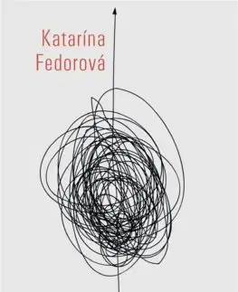 Slovenská beletria Vyššia moc - Katarína Fedorová