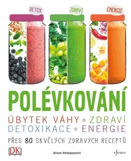 Polievky Polévkování - Alison Velázquez
