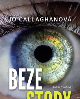 Detektívky, trilery, horory Beze stopy - Jo Callaghan,Zdík Dušek