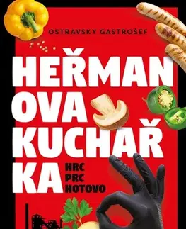 Kuchárky - ostatné Heřmanova kuchařka - hrc, prc, hotovo! - Ivana Auingerová