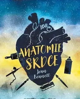 Young adults Anatomie srdce - Jenn Bennett,Hana Netušilová,Kristýna Vítková