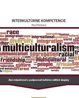 Pedagogika, vzdelávanie, vyučovanie Interkultúrne kompetencie - Alica Petrasová