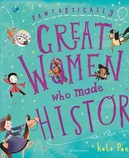 Cudzojazyčná literatúra Fantastically Great Women Who Made History - Kate Pankhurst