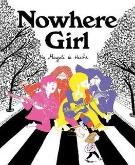 Komiksy Nowhere Girl - Magalie Le Huche