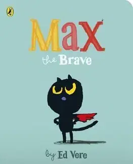 V cudzom jazyku Max the Brave - Ed Vere
