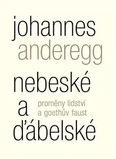 Filozofia Nebeské a ďábelské - Johannes Anderegg
