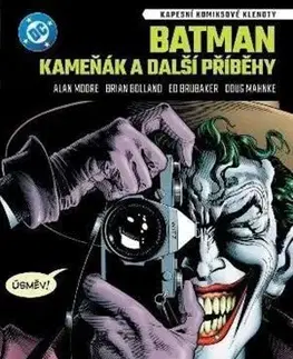 Komiksy Kapesní komiksové klenoty: Batman: Kameňák a další příběhy - Ed Brubaker,Alan Moore