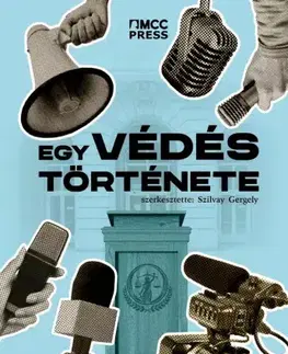 Politológia Egy védés története - Szilvay Gergely (szerk.)