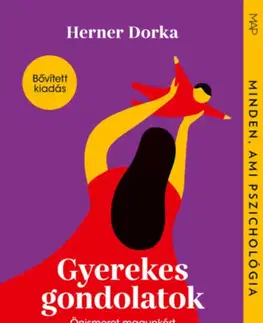 Psychológia, etika Gyerekes gondolatok - Dorka