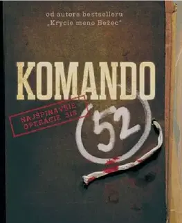 Biografie - ostatné Komando 52 - Peter Tóth