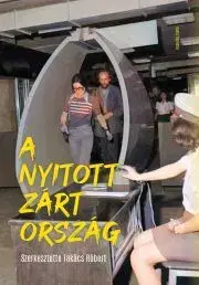 Svetové dejiny, dejiny štátov A nyitott zárt ország - Róbert Takács