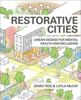 Architektúra Restorative Cities - Jenny Roe,Layla McCay
