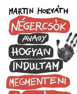 Svetová beletria Négercsók - Martina Horváthová