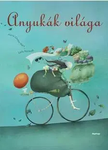 Rozprávky Anyukák világa - Mata Marta Gómez