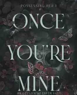 Romantická beletria Once You're Mine - Morgan Bridges
