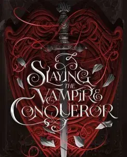 Sci-fi a fantasy Slaying the Vampire Conqueror - Carissa Broadbent