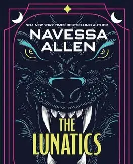 Romantická beletria The Lunatics - Lunatics 1 - Navessa Allen