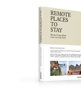 Cestopisy Remote Places to Stay - Kolektív autorov