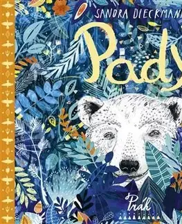 Dobrodružstvo, napätie, western Pady - Sandra Dieckmannová