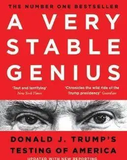 Politológia A Very Stable Genius - Philip Rucker,Carol Leonnig