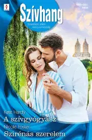 Romantická beletria Szívhang 660.-661. - Foster Nicole,Hardy Kate