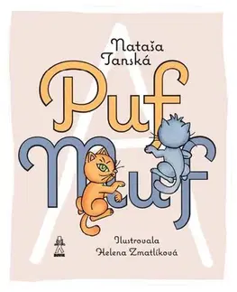Rozprávky pre malé deti Puf a Muf - Nataša Tanská