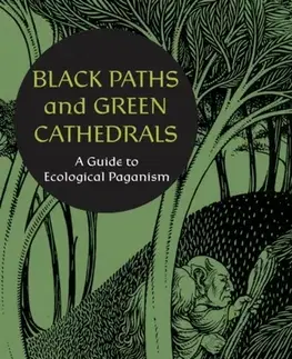 Ezoterika Black Paths and Green Cathedrals - Sian Sibley