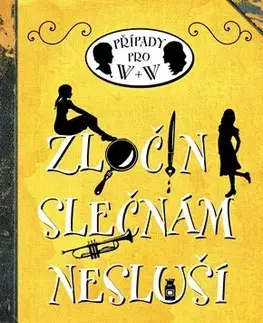 Pre dievčatá Zločin slečnám nesluší - Robin Stevens