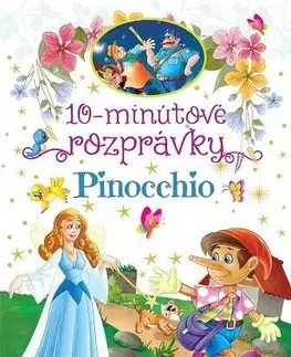 Rozprávky 10-minútové rozprávky - Pinocchio
