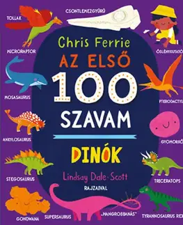 Leporelá, krabičky, puzzle knihy Az első 100 szavam - Dinók - Chris Ferrie