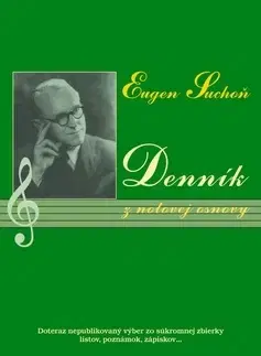 Biografie - ostatné Denník z notovej osnovy