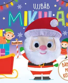 Leporelá, krabičky, puzzle knihy Ujjbáb Mikulás - Bábozz mese közben! - Hannah Campling