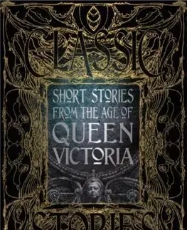 Cudzojazyčná literatúra Short Stories from the Age of Queen Victoria