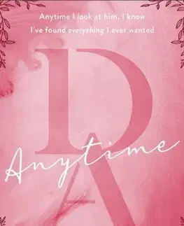 Romantická beletria Anytime - Sarah Sprinz,Rachel Ward