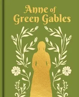 Svetová beletria Anne of Green Gables - Gilded Pocket Edition - Lucy Maud Montgomery