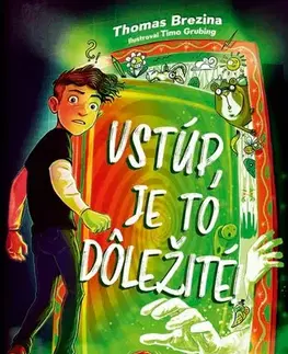 Dobrodružstvo, napätie, western Vstúp, je to dôležité! - Thomas Brezina,Silvia Ivanidesová