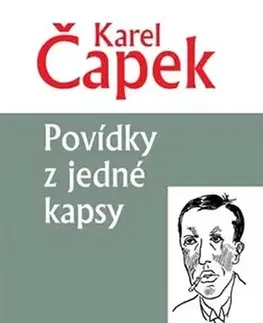 Novely, poviedky, antológie Povídky z jedné kapsy - Karel Čapek