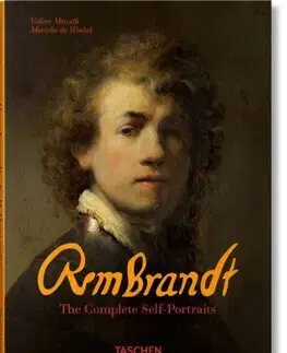 Maliarstvo, grafika Rembrandt - The Complete Self-Portraits - Marieke de Winkel,Volker Manuth