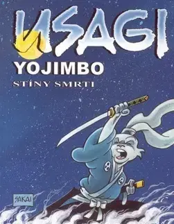 Komiksy Usagi Yojimbo - Stíny smrti - Stan Sakai