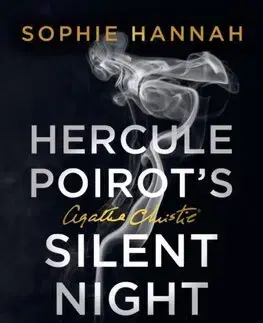 Detektívky, trilery, horory Hercule Poirot’s Silent Night - Sophie Hannahová,Agatha Christie