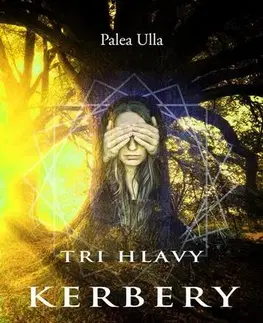 Romantická beletria Tri hlavy Kerbery - Palea Ulla