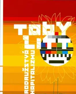 Svetová beletria Dobrodružstvá kapitalizmu - Toby Litt,neuvedený