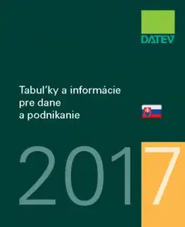 Dane, účtovníctvo Tabuľky a informácie pre dane a podnikanie 2017 - Dušan Dobšovič
