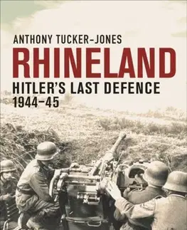 História Rhineland - Anthony Tucker-Jones