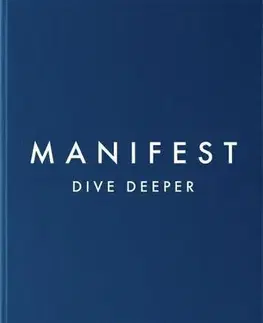 Psychológia, etika Manifest: Dive Deeper - Roxie Nafousi