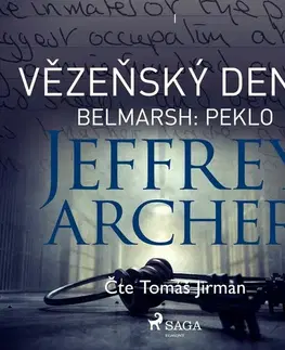 Biografie - ostatné Saga Egmont Vězeňský deník I – Belmarsh: Peklo