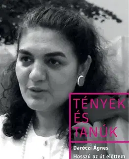 Politika Hosszú az út előttem - Daróczi Ágnes
