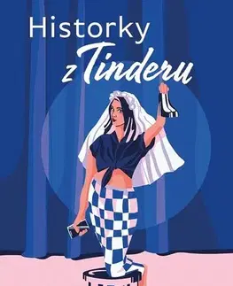 Humor a satira Historky z Tinderu - Lucie Macháčková