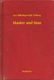 Svetová beletria Master and Man - Tolstoy Lev Nikolayevich