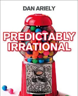 Cudzojazyčná literatúra Predictably Irrational - Dan Ariely